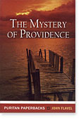 Mystery of Providence by John Flavel from Banner of Truth